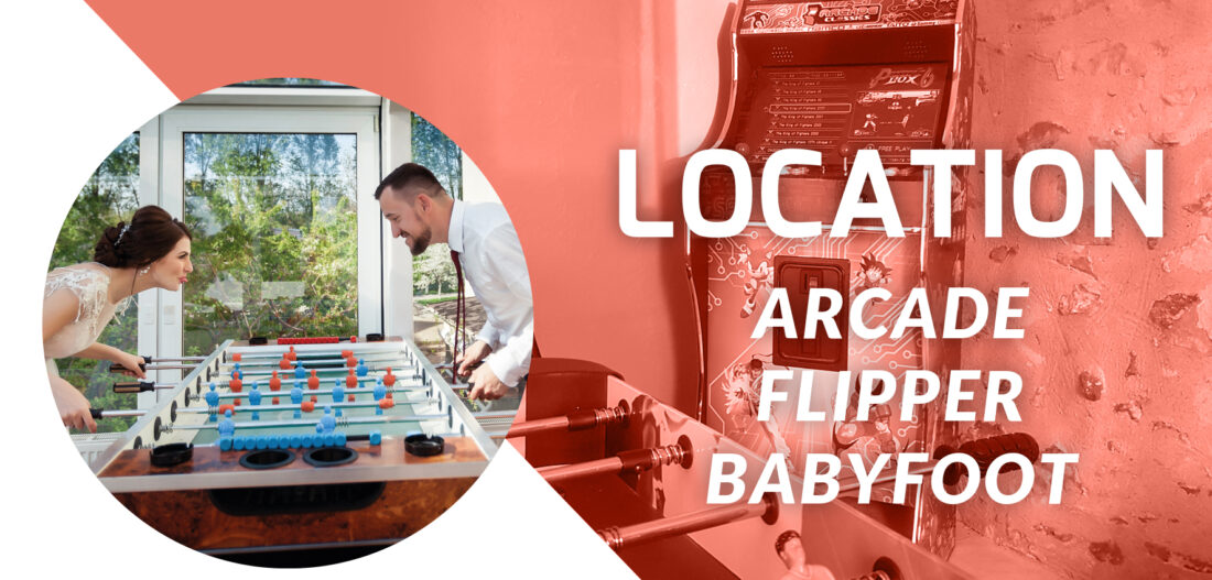 Location de baby-foot, flipper et borne d’arcade, en Maine-et-Loire